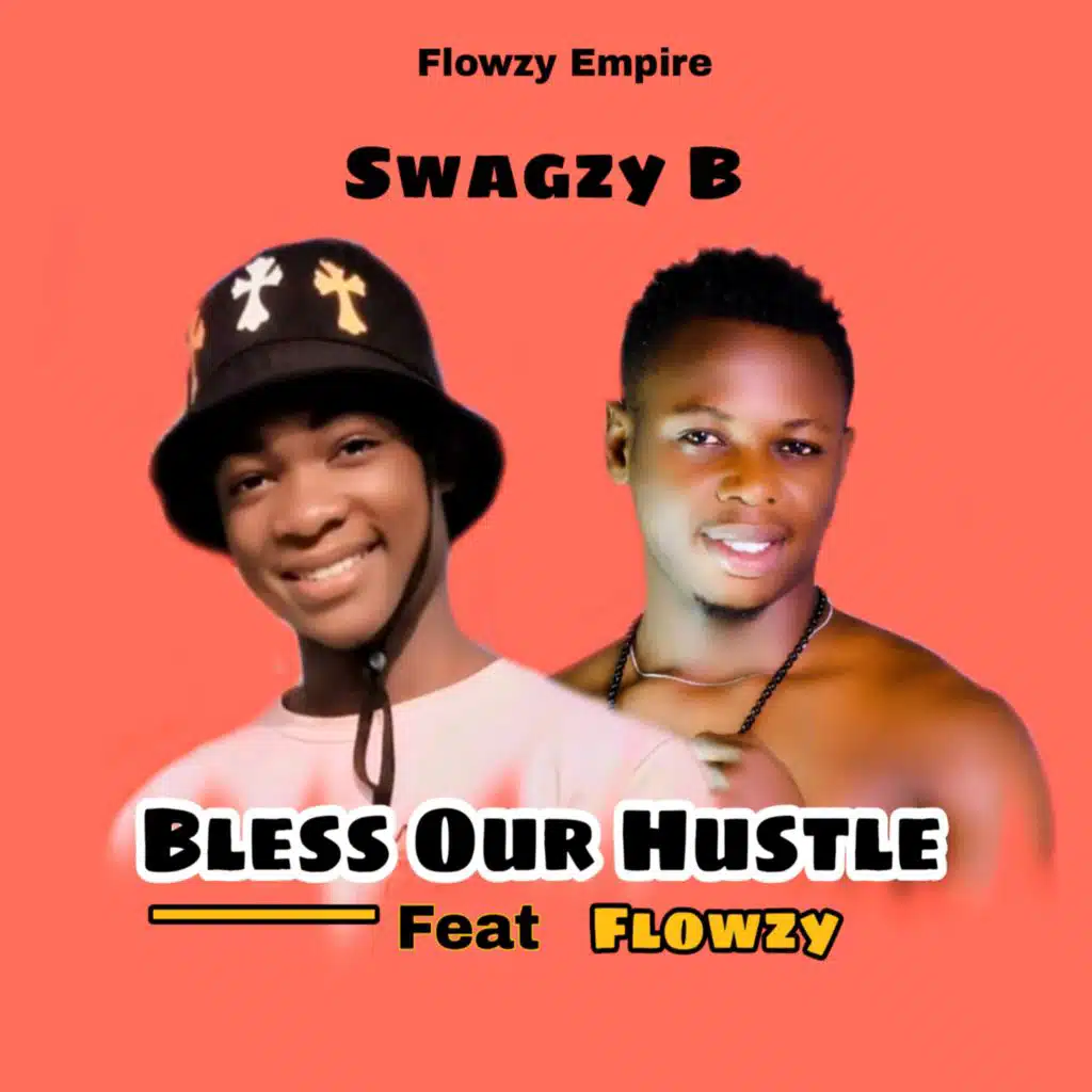 Swagzy B & Flowzy