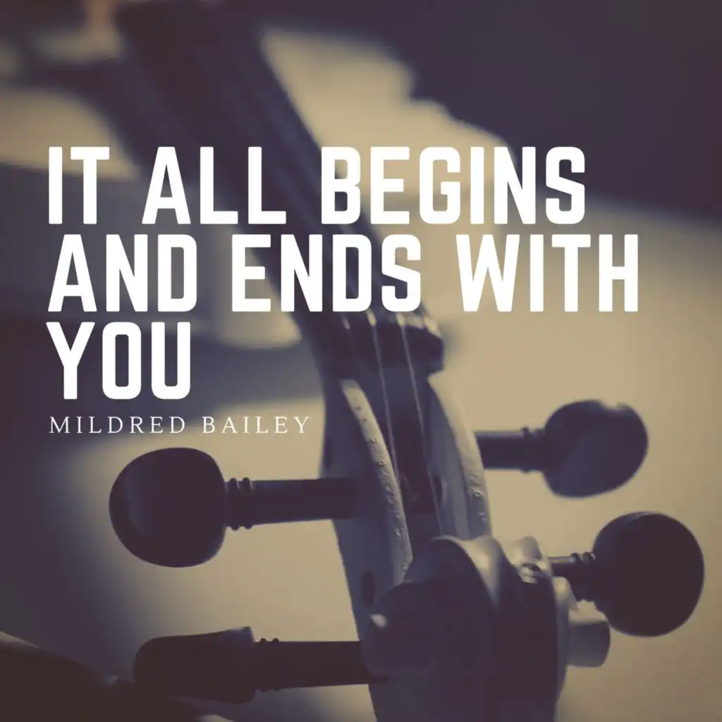 It All Begins and Ends with You