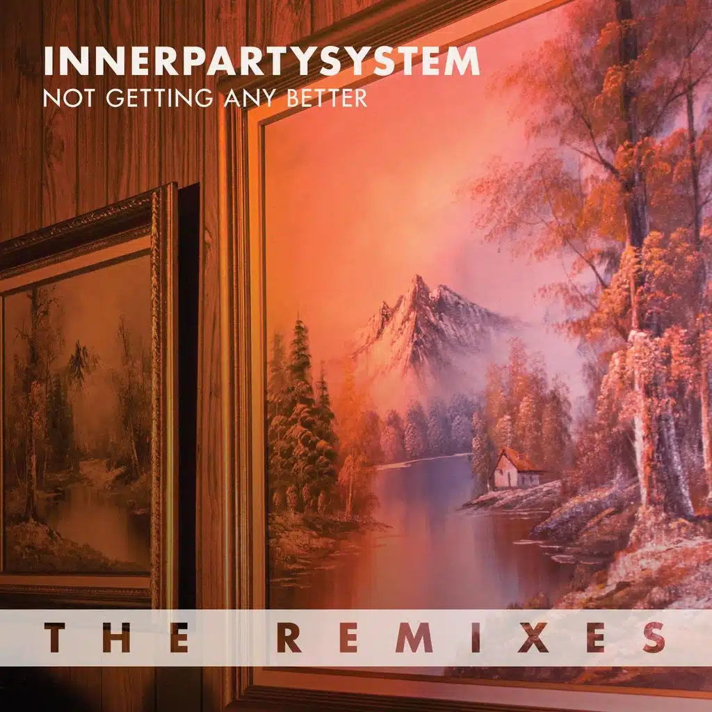 Not Getting Any Better (Original)