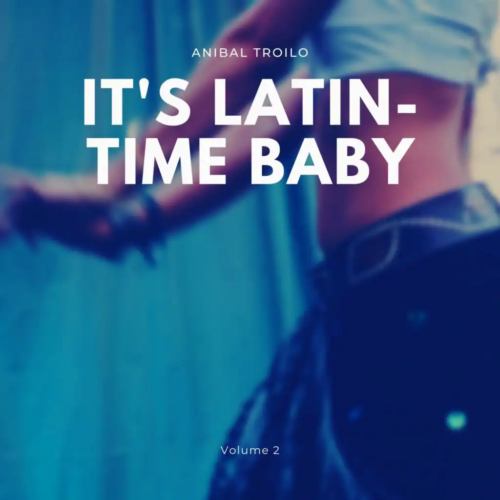 It's Latin-Time Baby, Vol. 2