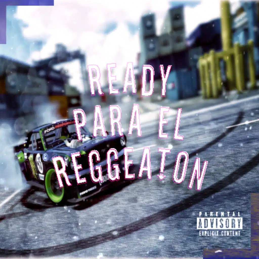 READY PARA EL REGGEATON