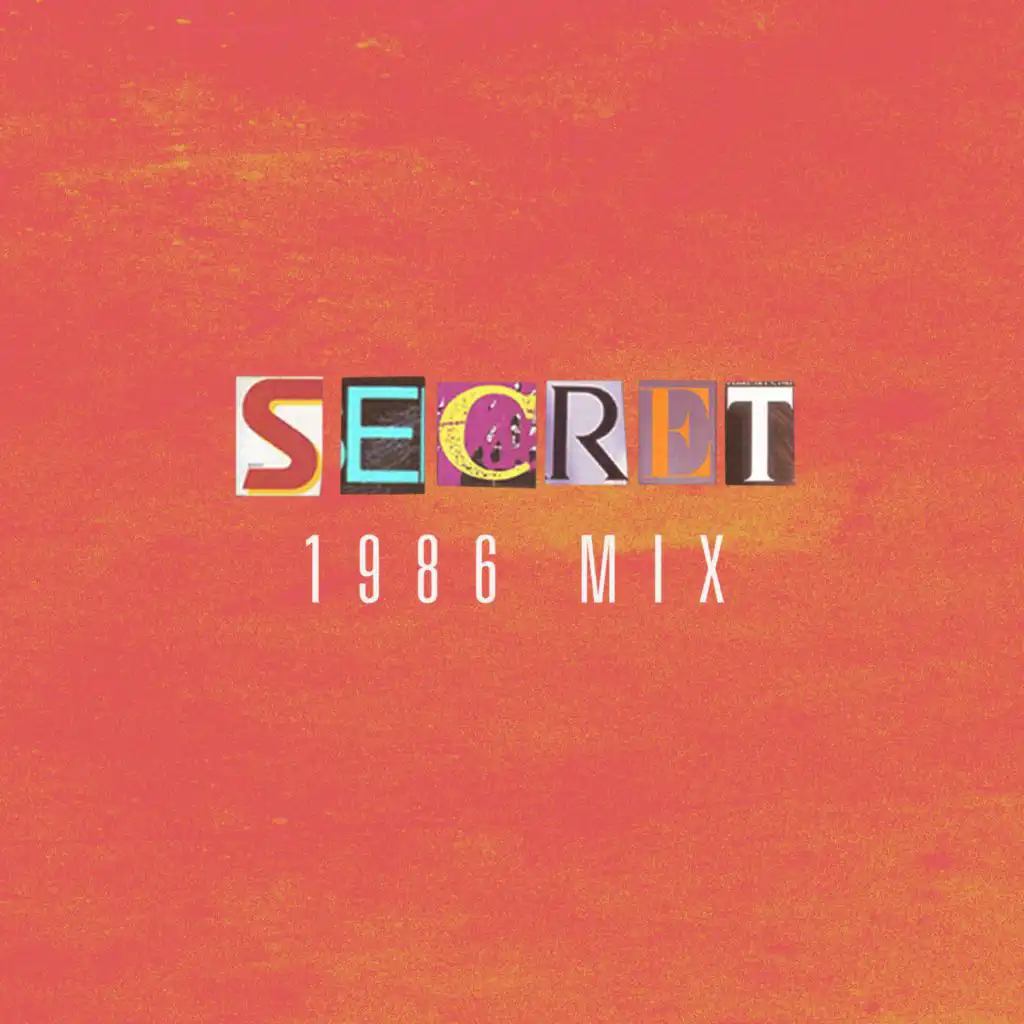 Secret (1986 Mix) [feat. Chris Perry]