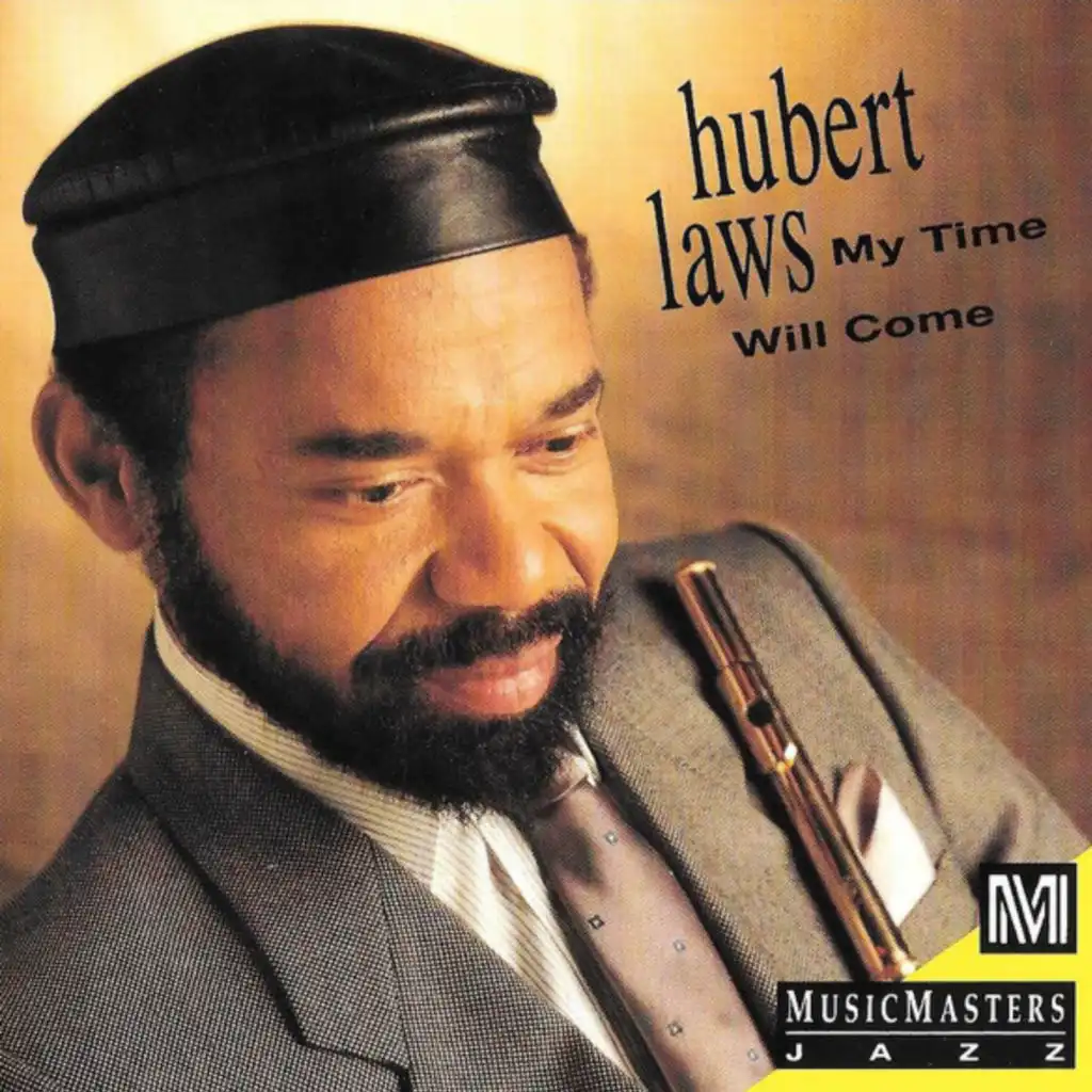 My Time Will Come (feat. George Duke & Ronnie Laws)