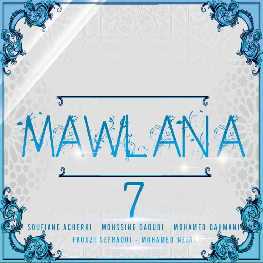 Mawlana, Vol. 7