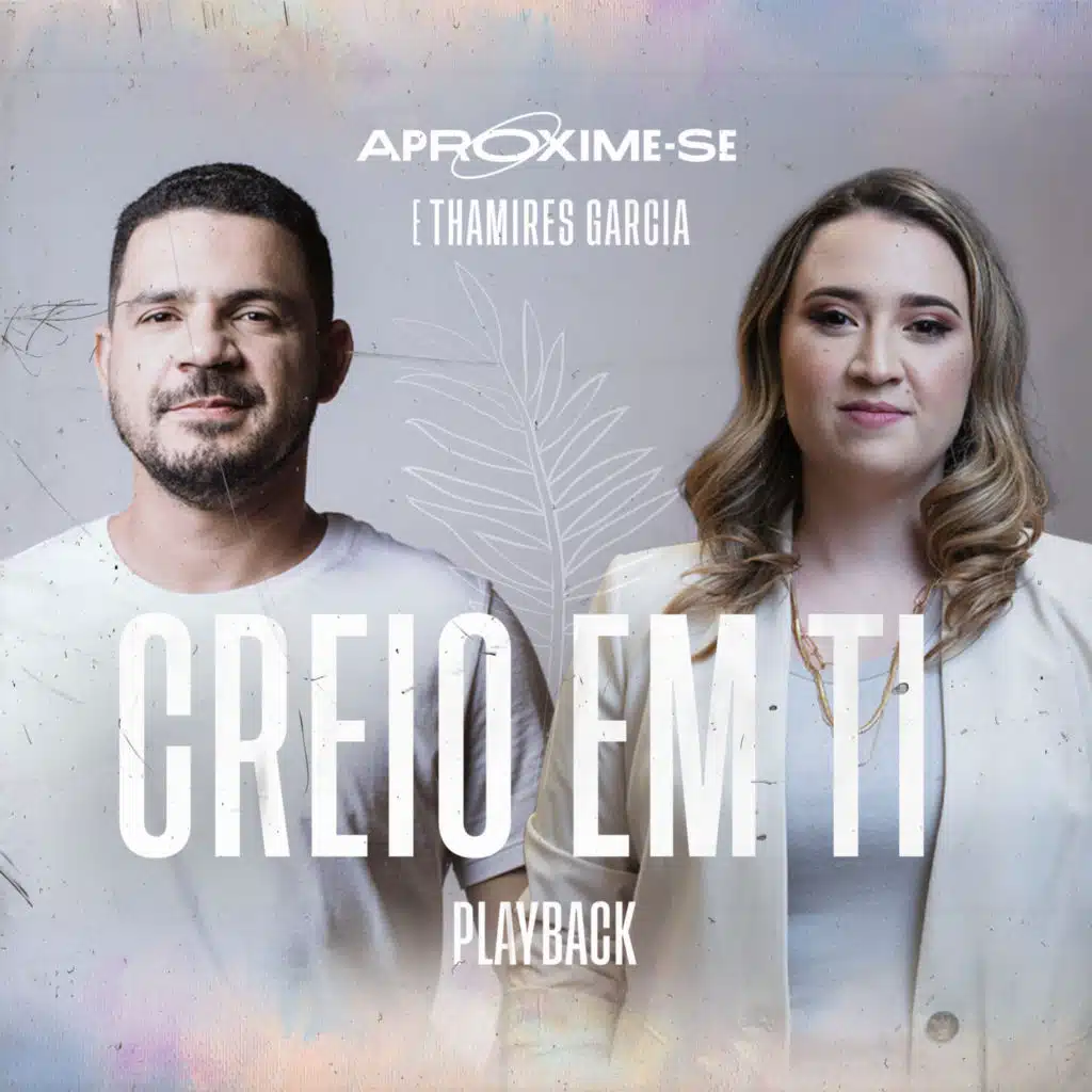 Creio em Ti (Playback)