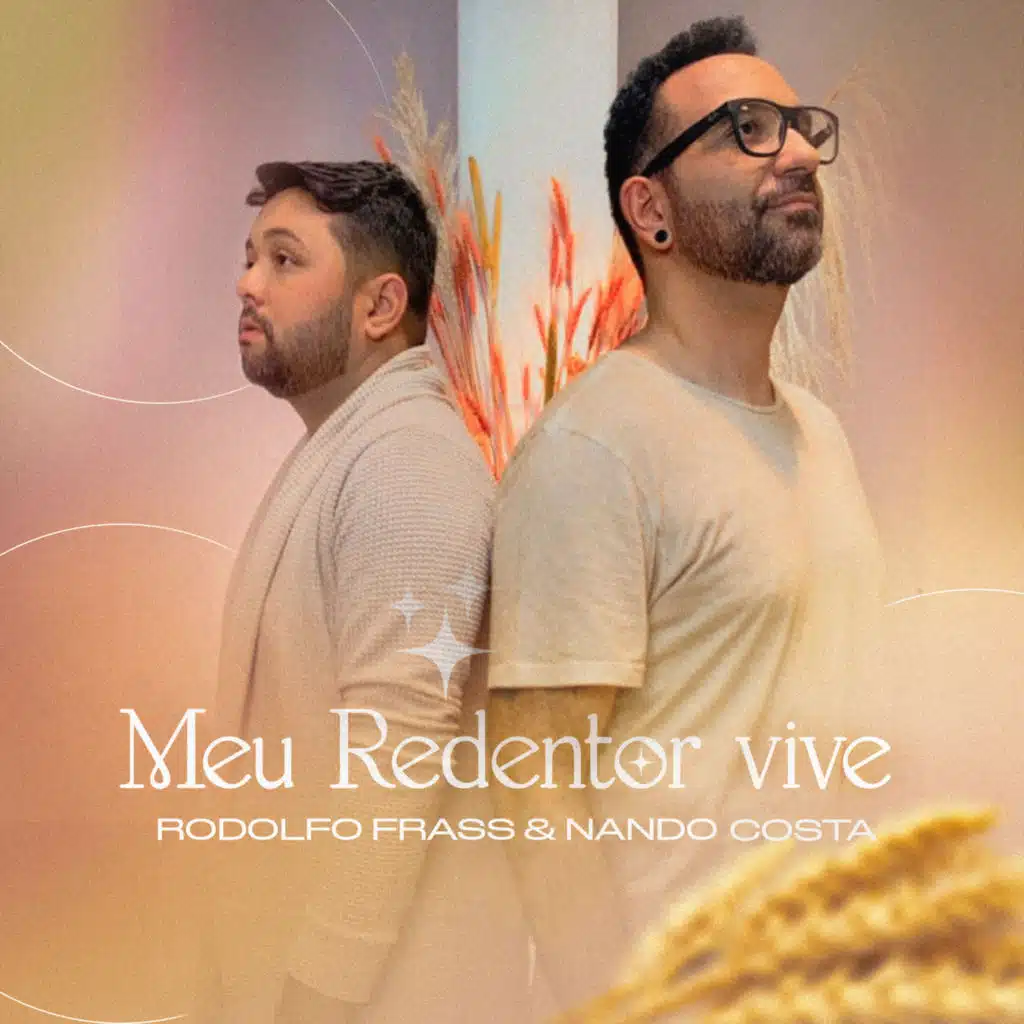 Meu Redentor Vive (feat. Nando Costa)