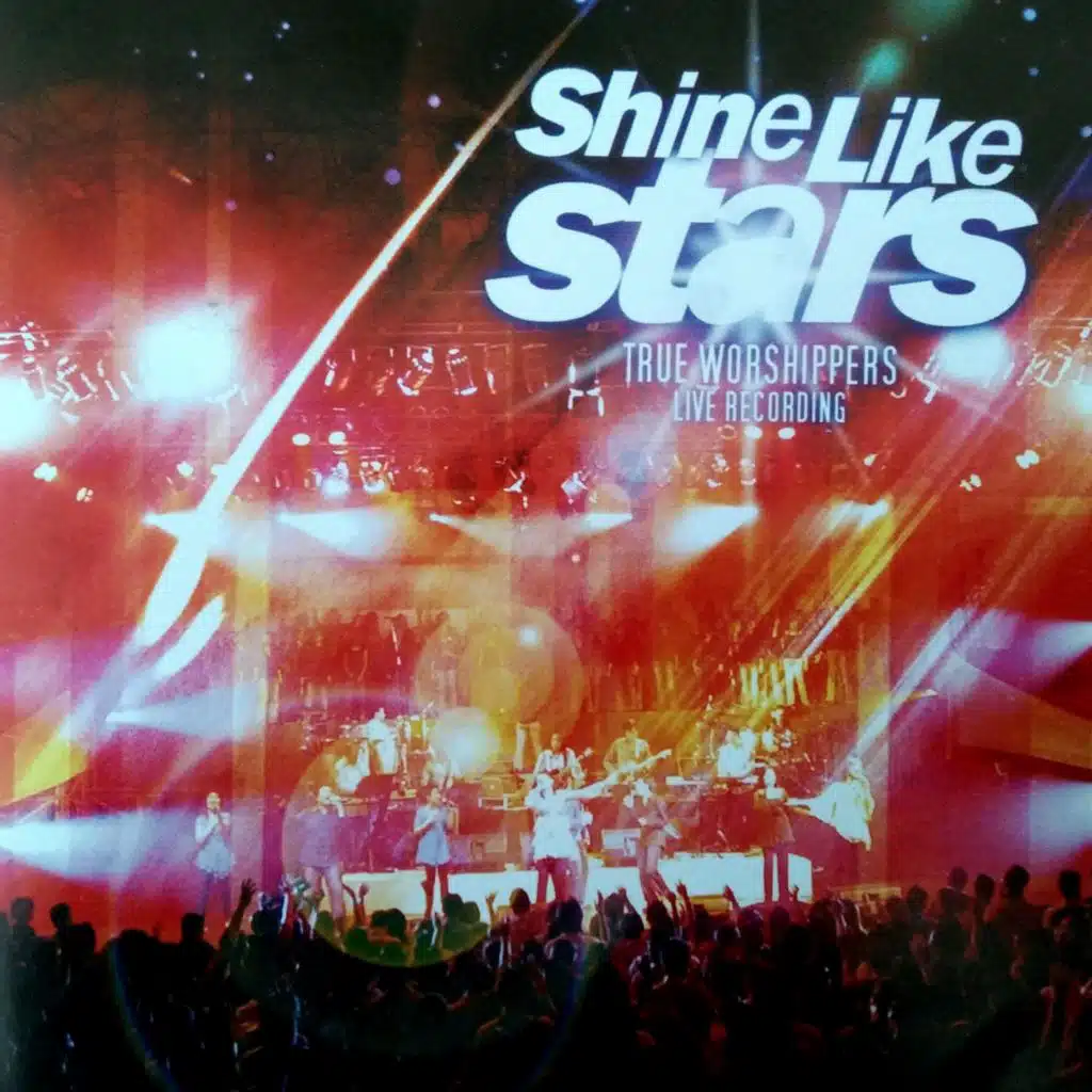 Shine Like Stars (Live Recording)