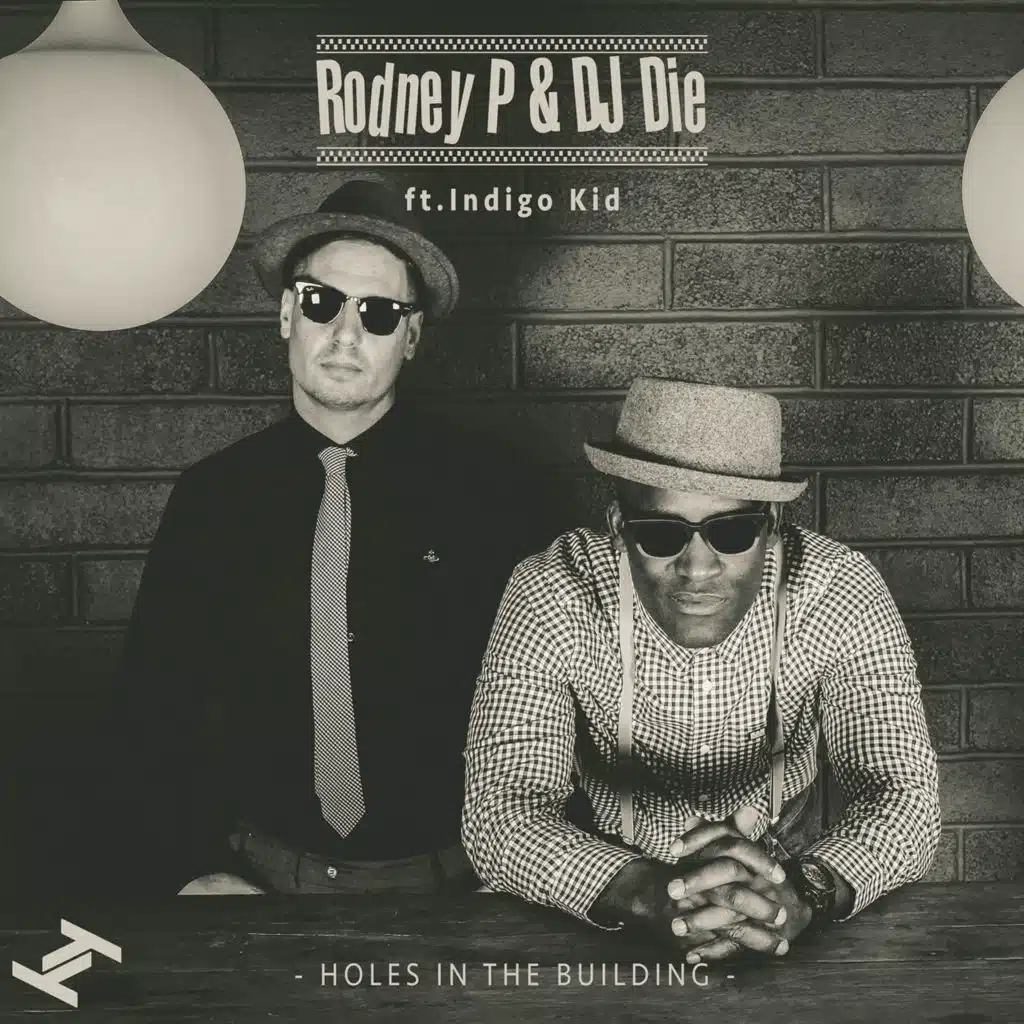 Rodney P, DJ Die