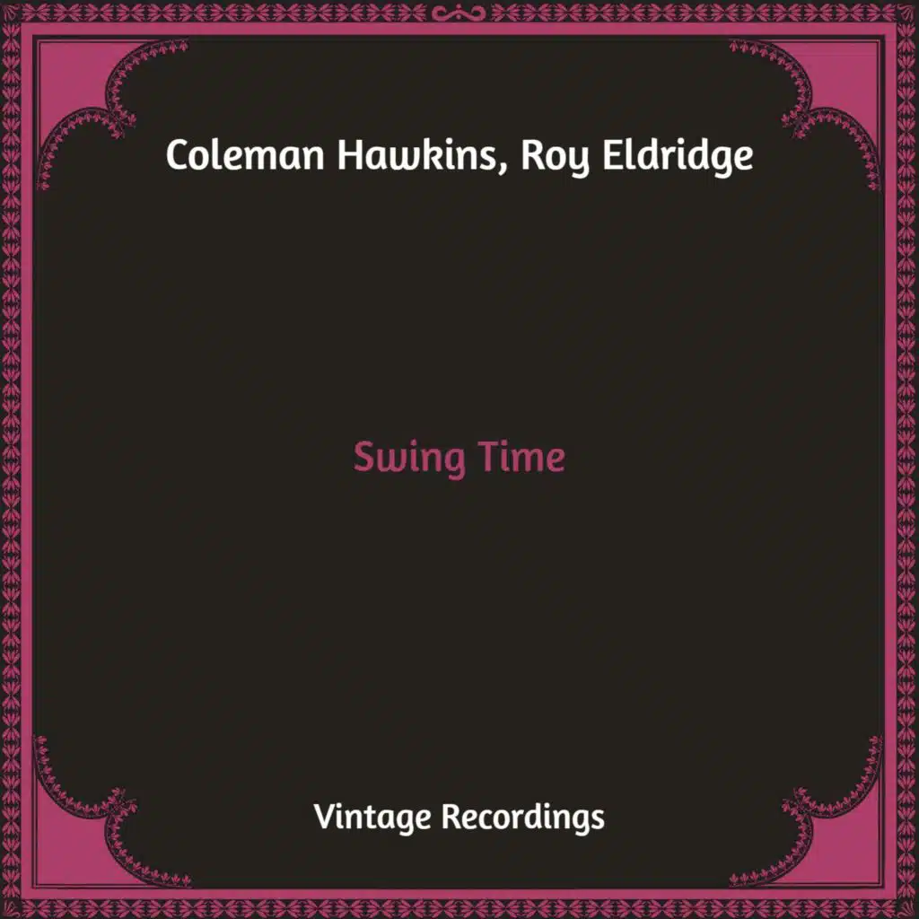 Swing Time (Hq Remastered)