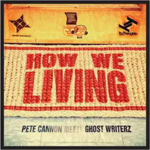 Pete Cannon, Ghost Writerz