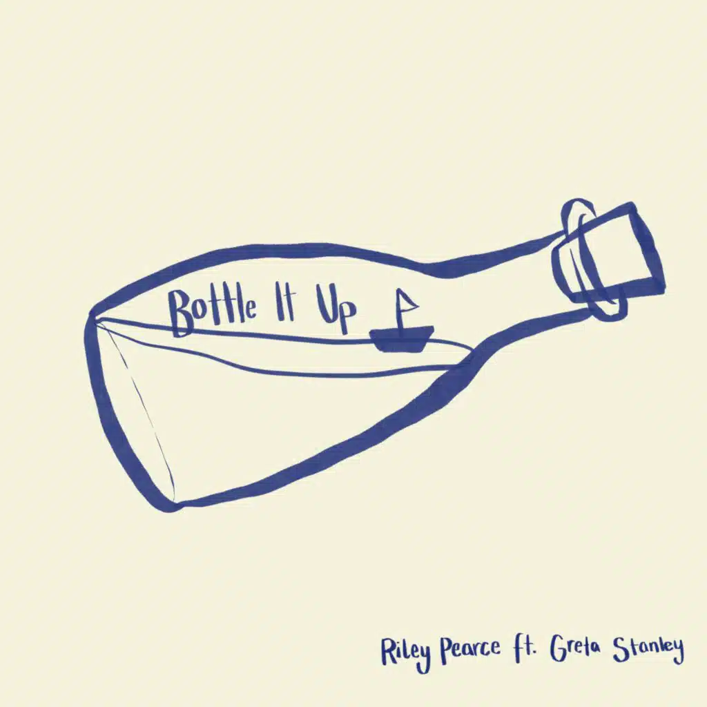 Bottle It Up (feat. Greta Stanley)