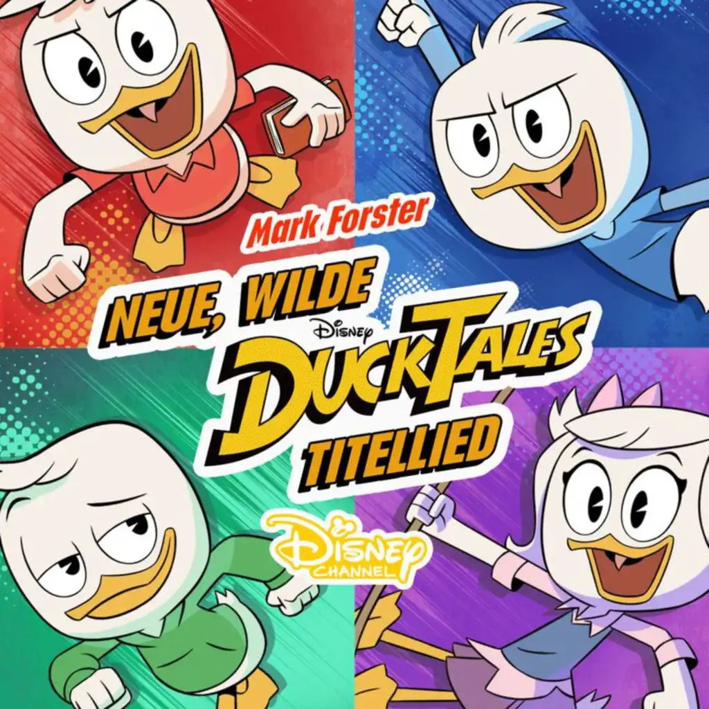 Neue, wilde DuckTales - Titellied (aus "DuckTales")