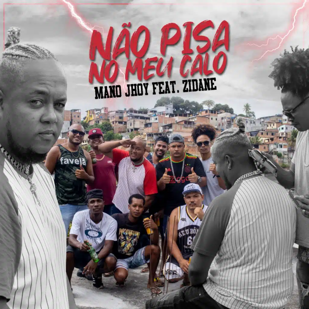 Não Pisa no Meu Calo (feat. Mc Zidane)
