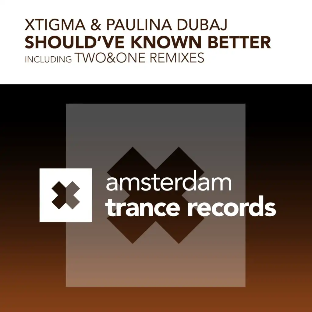 Should've Known Better (Xtigma's Winter Mix)