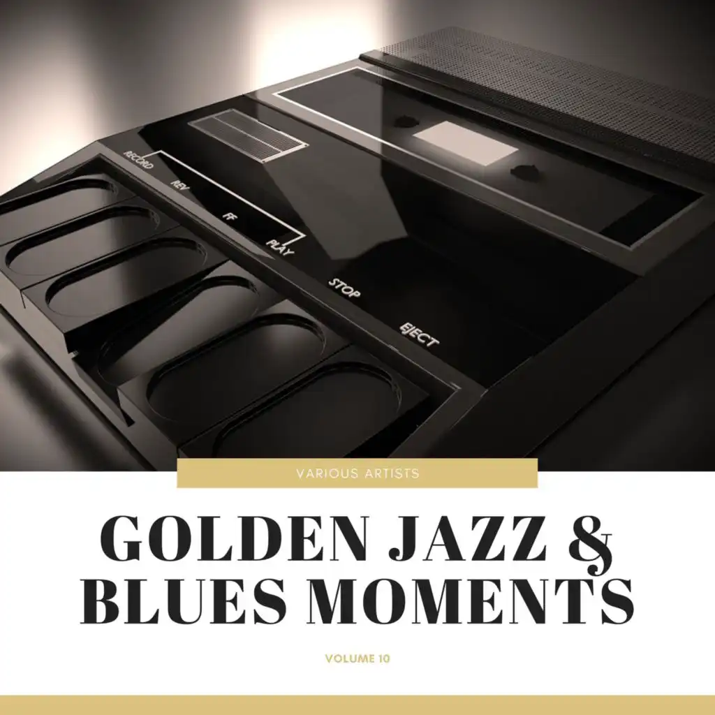 Golden Jazz & Blues Moments, Vol. 10