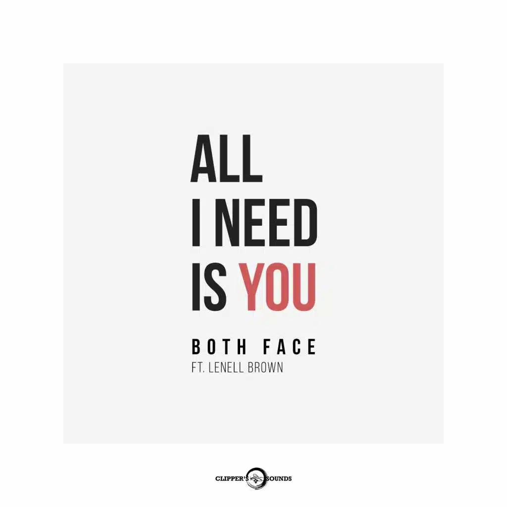 All I Need Is You (Radio Edit) [feat. Lenell Brown]