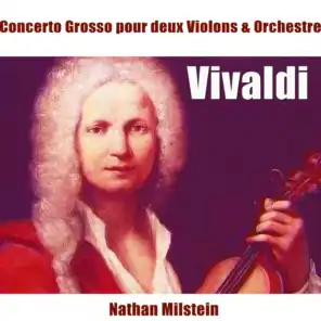 Concerto grosso pour 2 violons in A Minor, RV 522: II. Larghetto e spiritoso