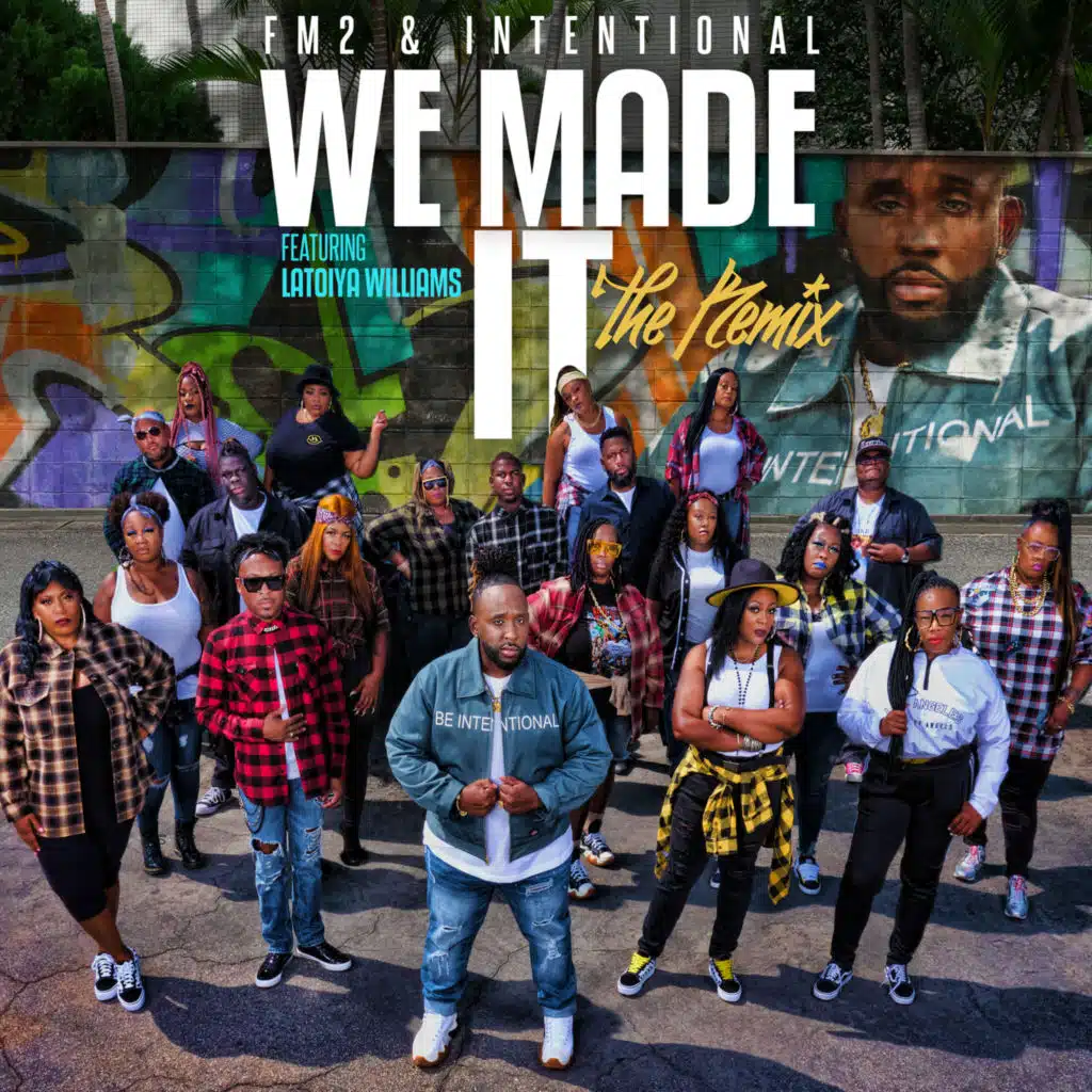 We Made It (Remix) [feat. Latoiya Williams & Battlecat]