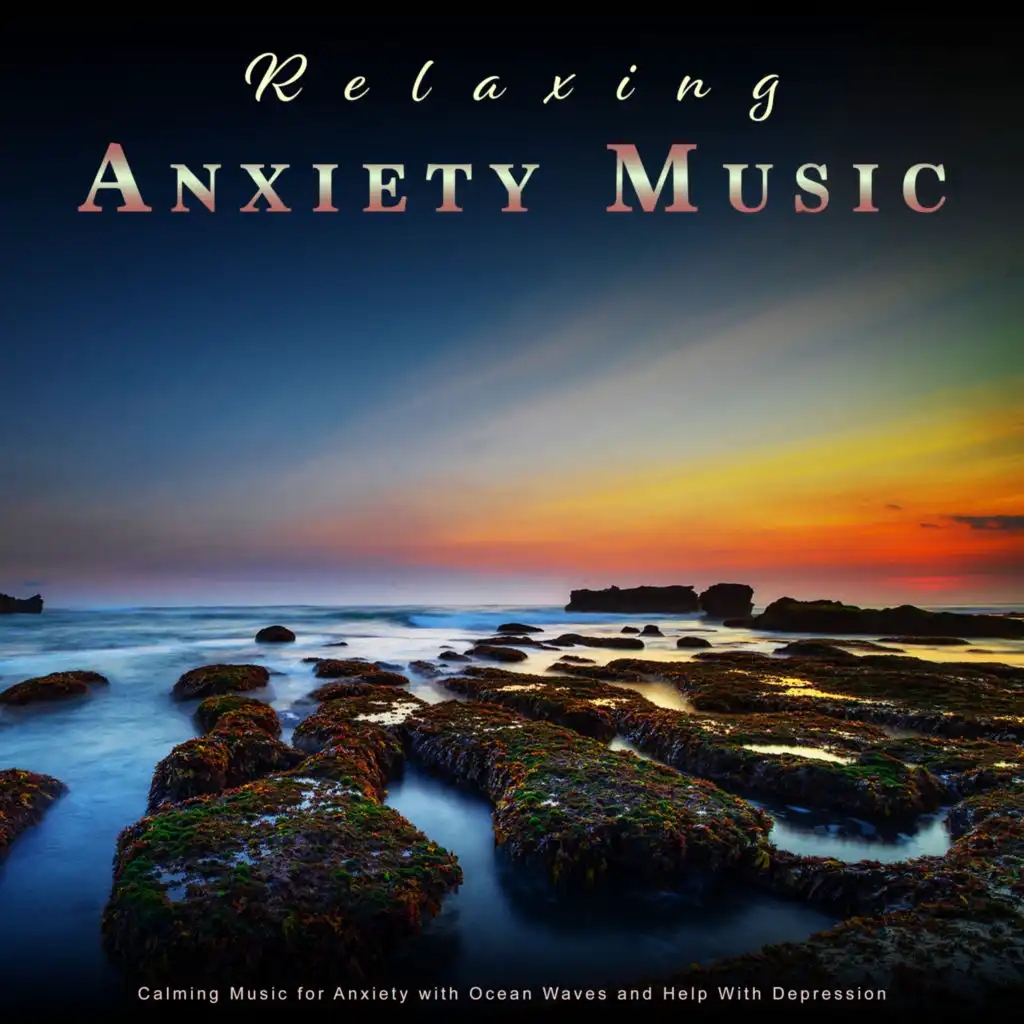 Calming Music for Anxiety