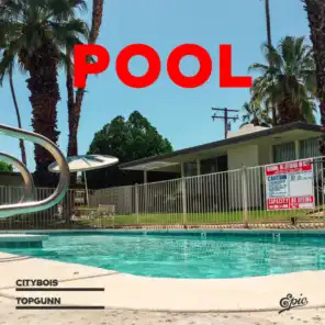 Pool (feat. TopGunn)