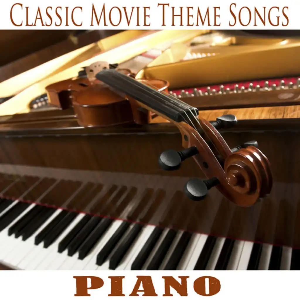 Classic Movie Theme Songs: Piano