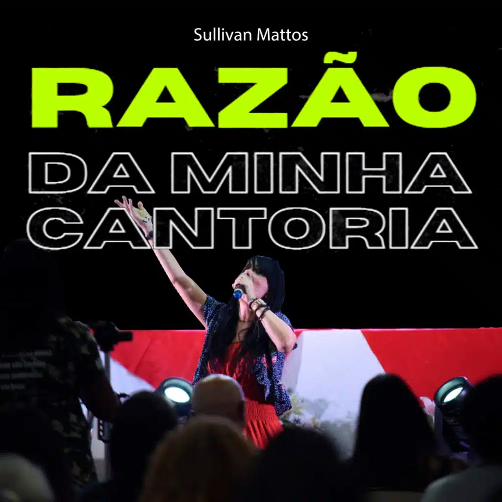 Razão da Minha Cantoria