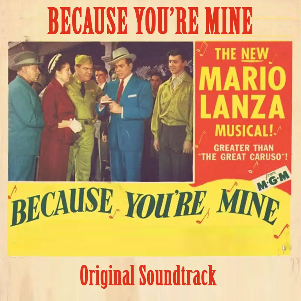Overture / Because You're Mine (From "Because You're Mine" Original Soundtrack)