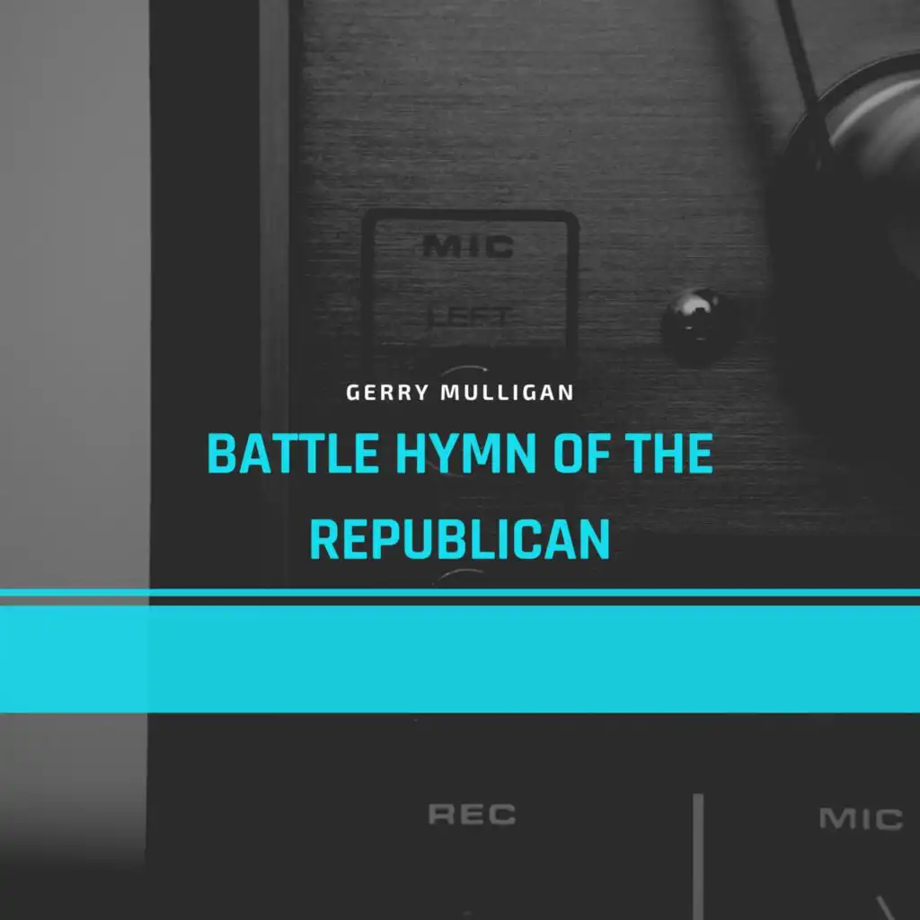 Battle Hymn of the Republican