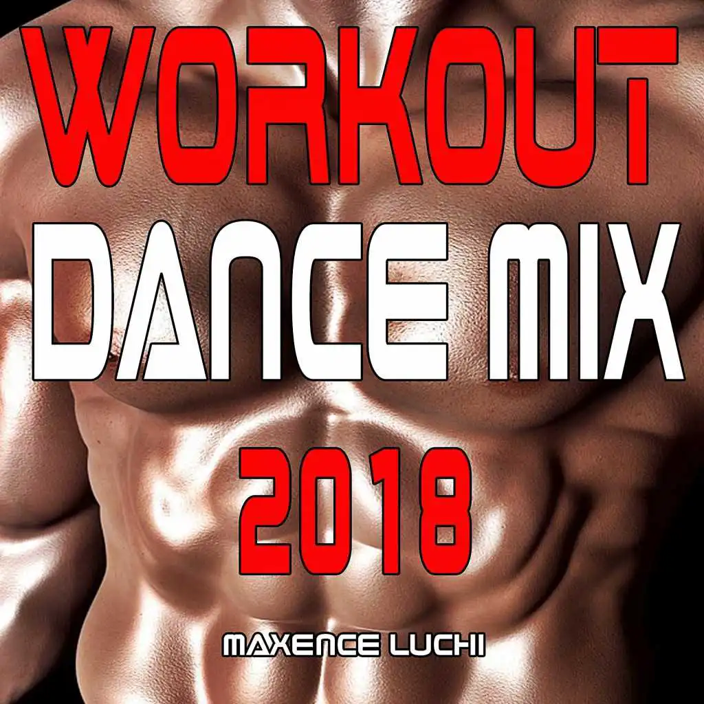 Workout Dance Mix 2018