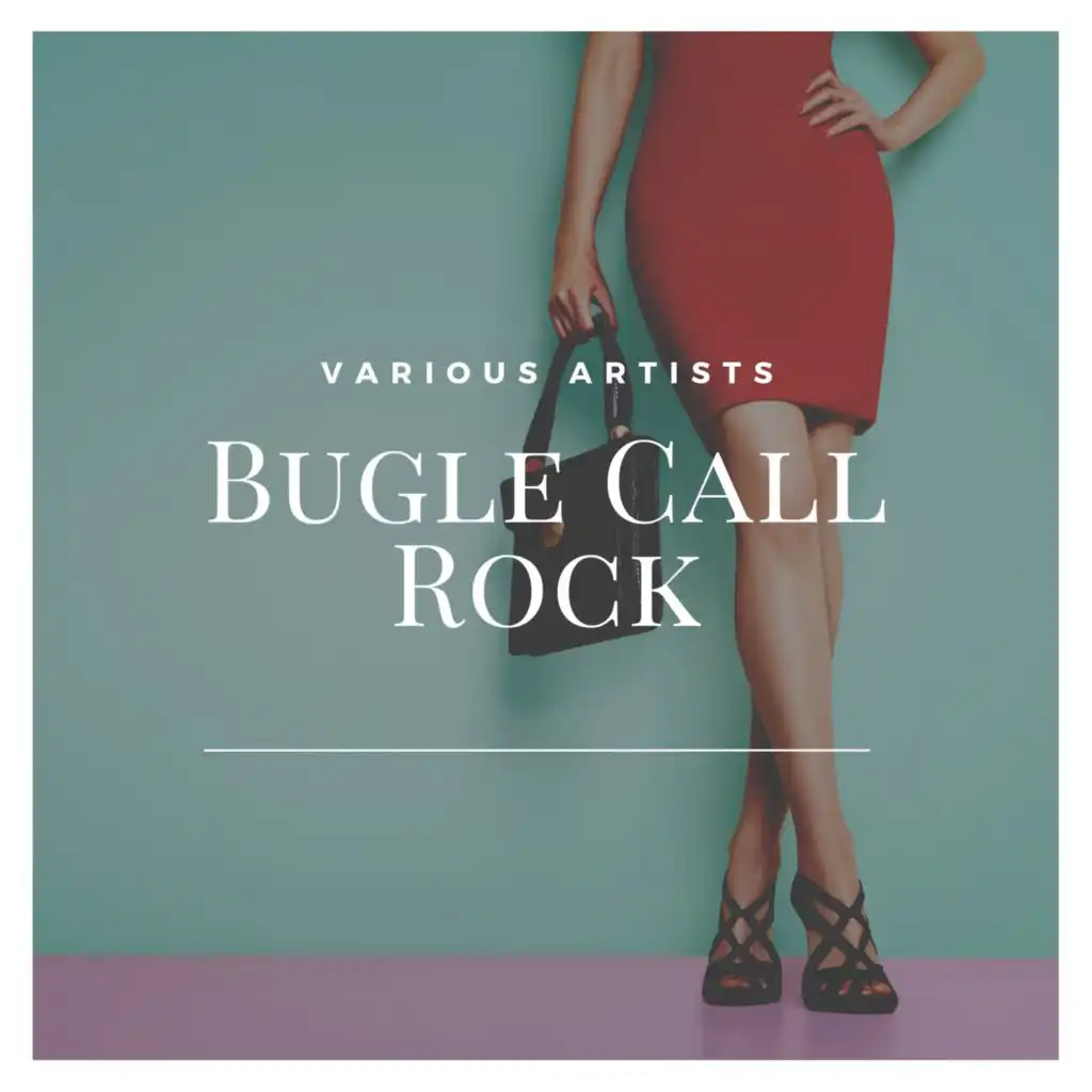 Bugle Call Rock