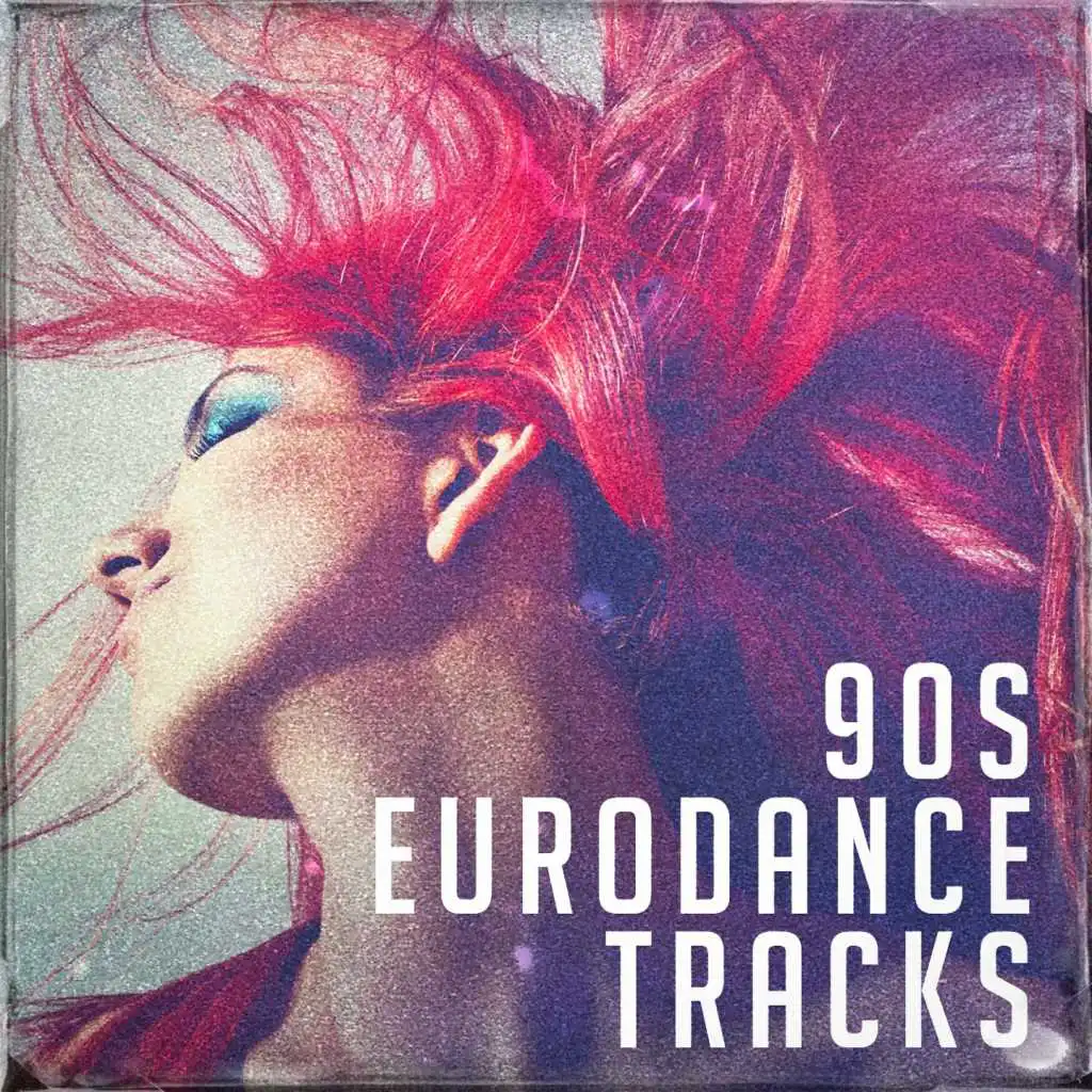 90S Eurodance Tracks