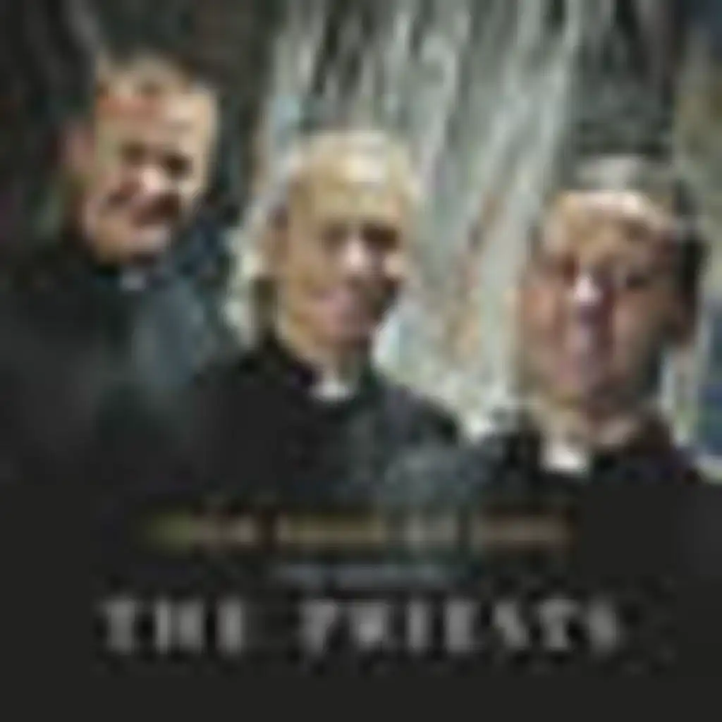 The Priests;Royal Philharmonic Orchestra