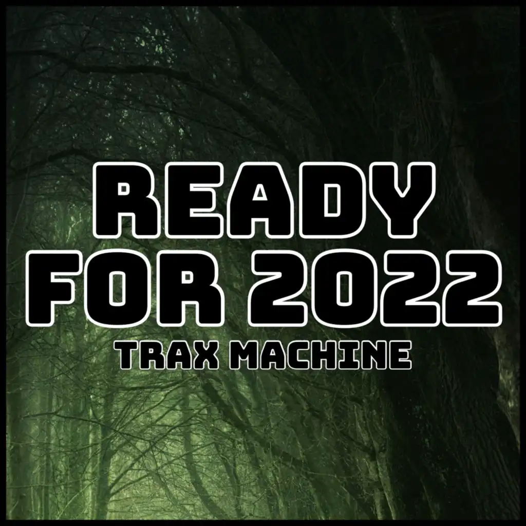 ready for 2022