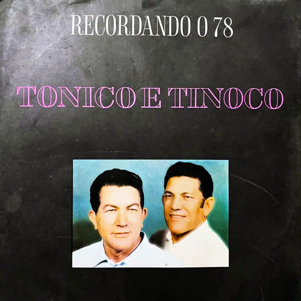 Tonico E Tinoco