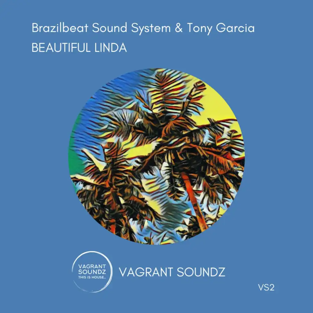 Brazilbeat Sound System & Tony Garcia