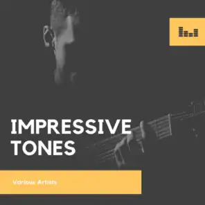 Impressive Tones