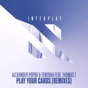 Play Your Cards (Max Roven Remix) [feat. Thomas T]