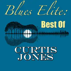Blues Elite: Best Of Curtis Jones