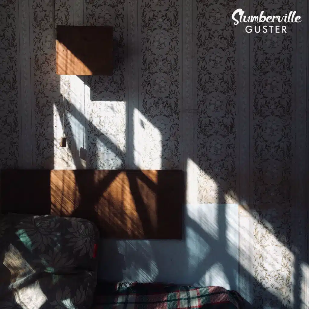 Slumberville & Guster