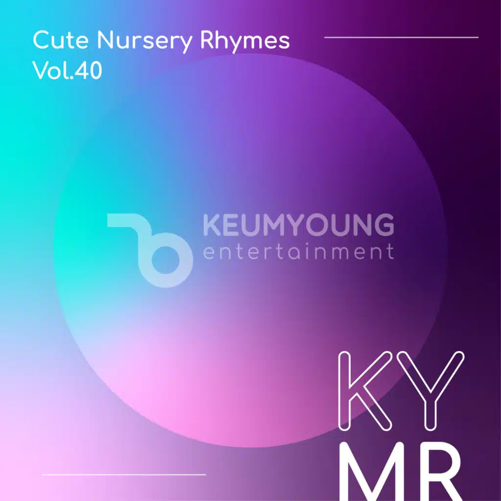 Cute Nursery Rhymes Vol.40