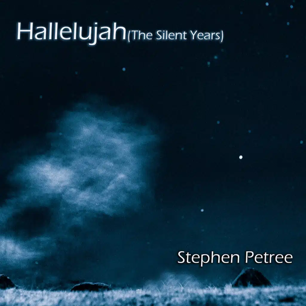 Hallelujah (The Silent Years)
