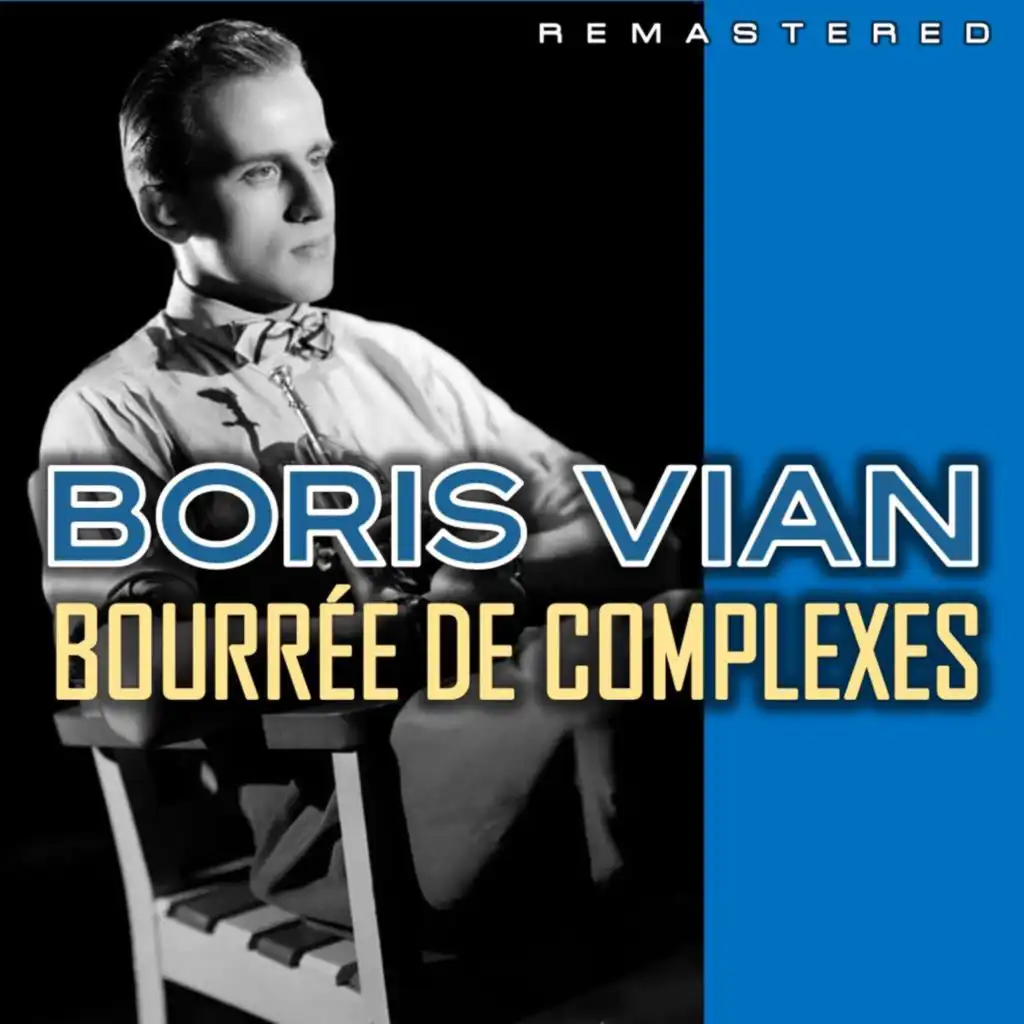 La complainte du progrès (Remastered)