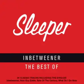 Inbetweener - The Best of Sleeper
