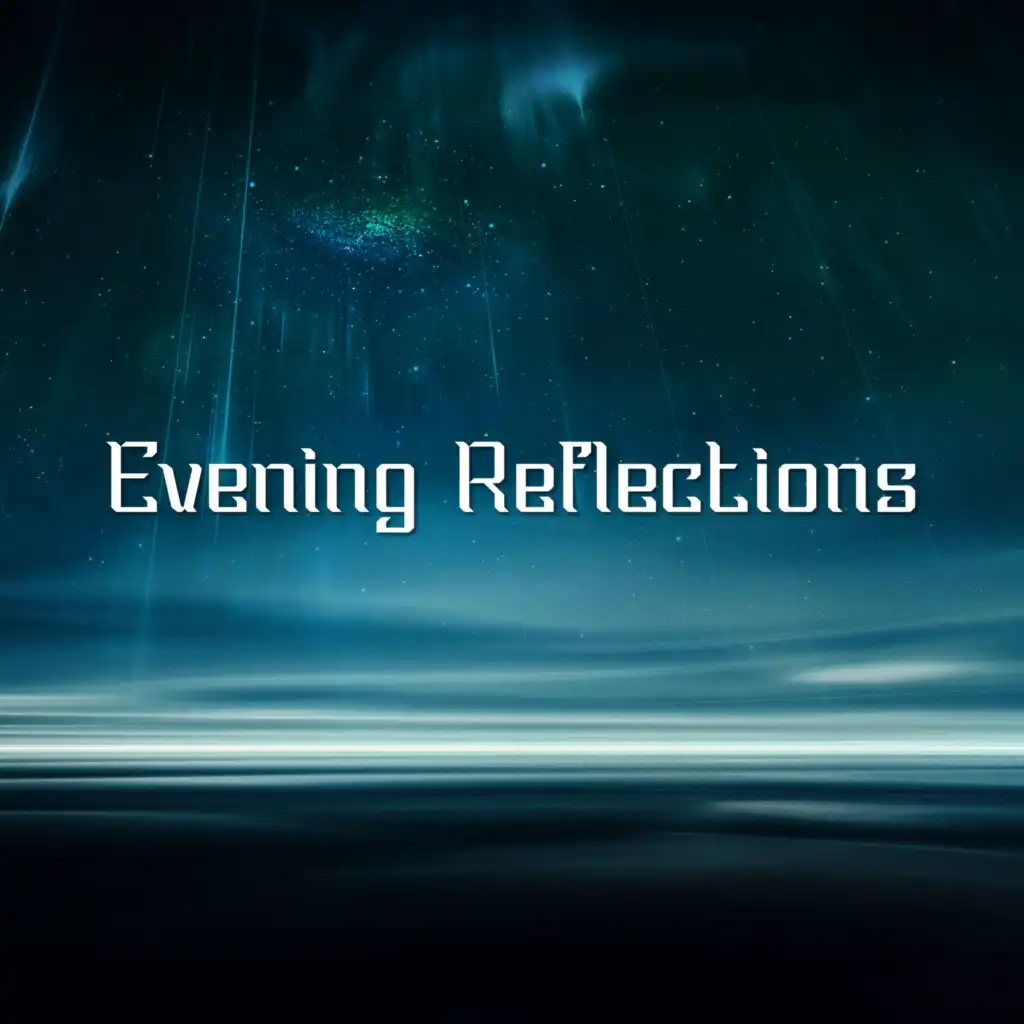 Evening Reflections – Majestic Mood, Inner Harmony, Daily Routines