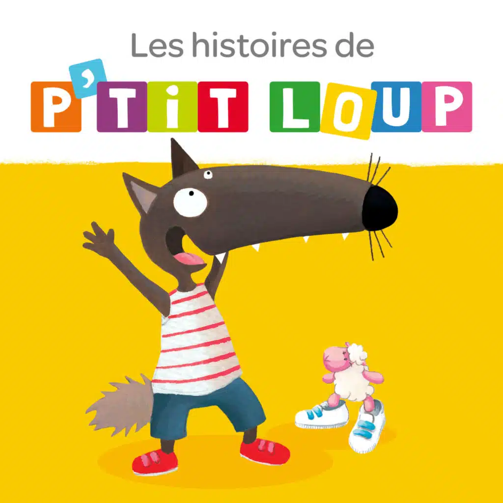 Les histoires de P’tit Loup