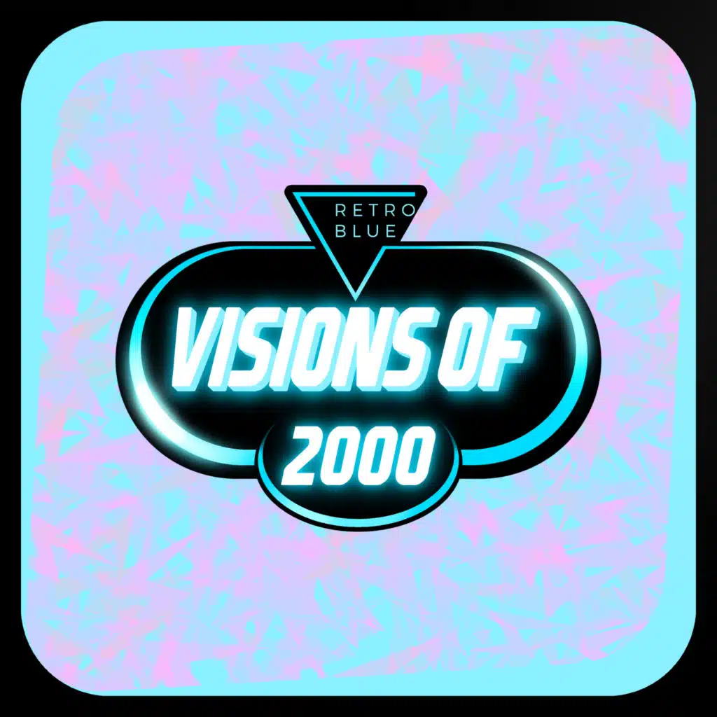Visions of 2000