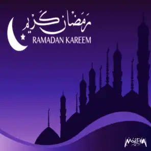Ramadan Kareem (Islamic Chants)