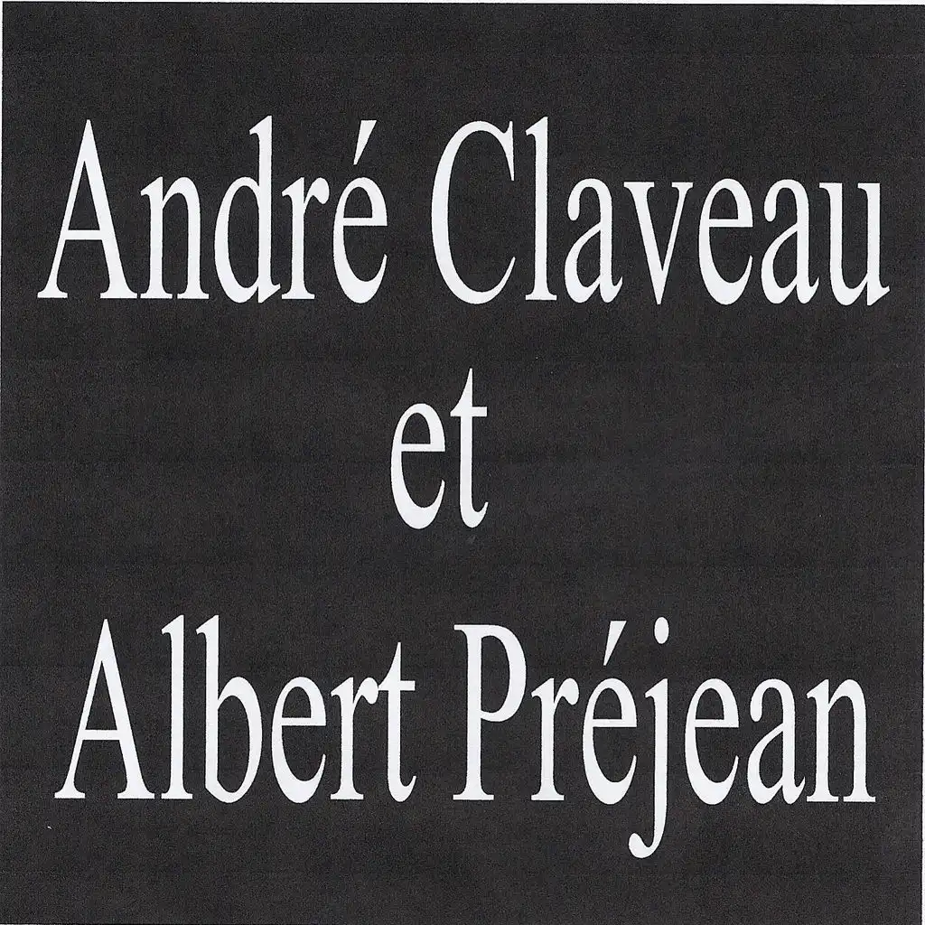 André claveau et albert préjean