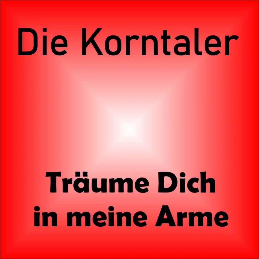 Träume dich in meine Arme