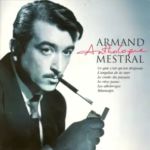 Armand mestral anthologie vol 1